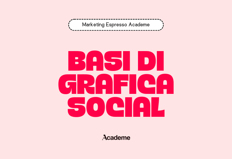 Basi di grafica social