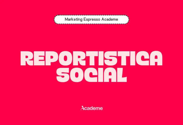 Reportistica Social