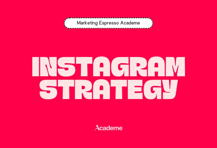 Instagram Strategy 