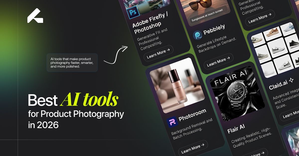 Collage of the best AI tools for product photography in 2026, including Adobe Firefly, Photoroom, Pebblely, Flair AI, and Claid.ai