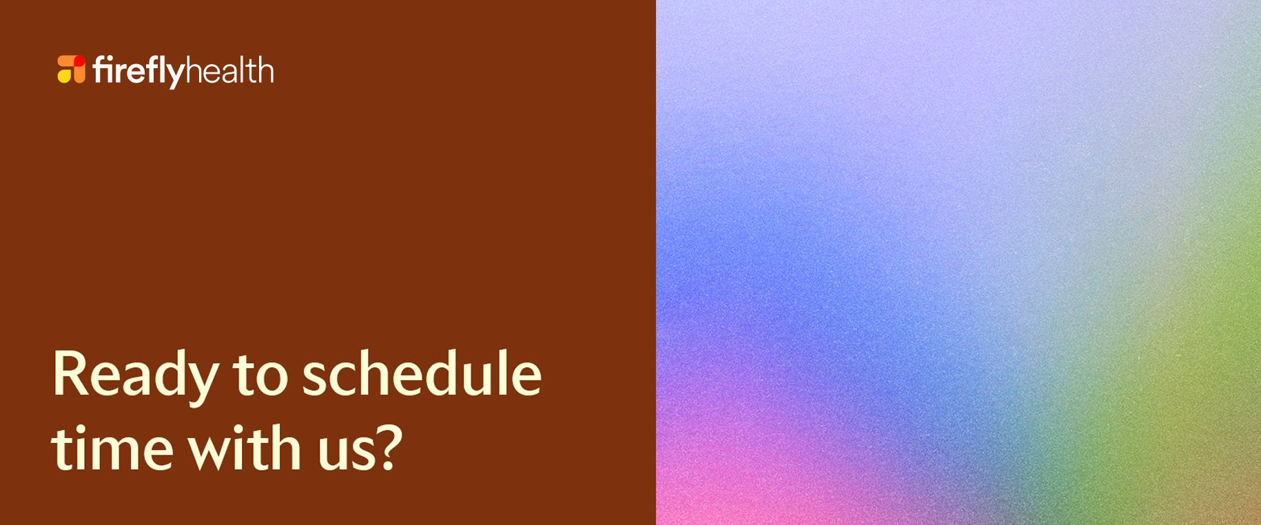 Read to schedule time with us? copy and CTA