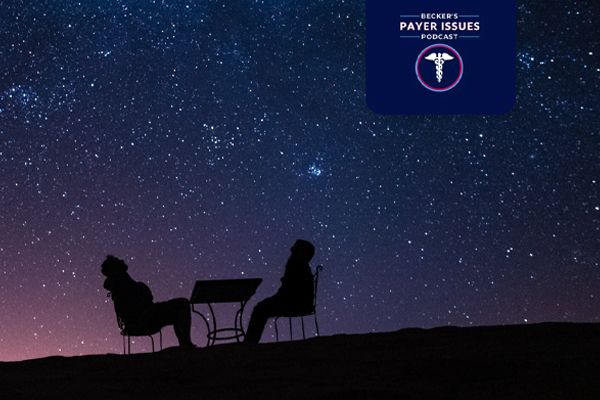 Two seated silhouettes stargazing and the Becker's Payer Issues Podcast logo