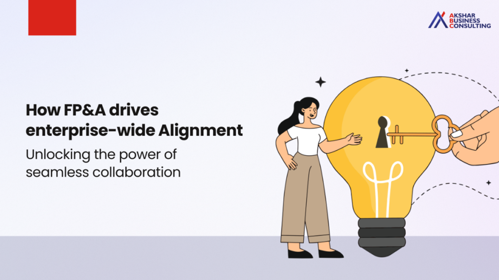 How FP&A drives enterprise-wide alignment