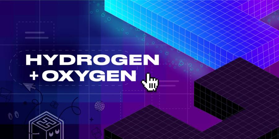 Hydrogen + Oxygen