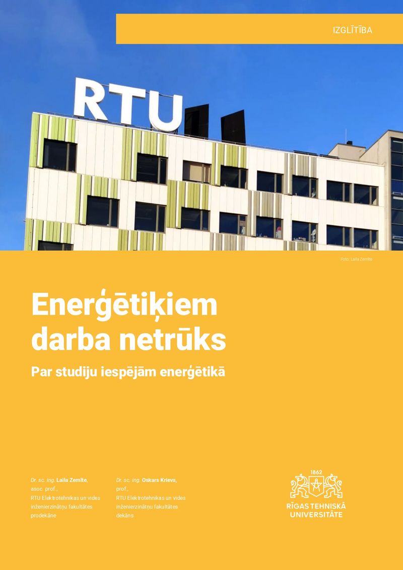 Enerģētiķiem darba netrūks. Par studiju iespējām enerģētikā