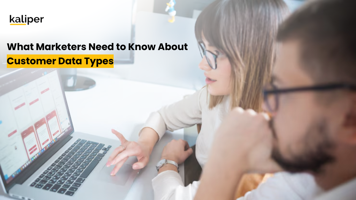 Blog header graphic titled "What Marketers Need to Know About Customer Data Types," showing two people reviewing a dashboard on a laptop screen.