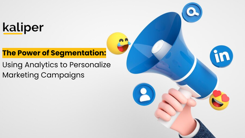 Illustration titled "The Power of Segmentation: Using Analytics to Personalize Marketing Campaigns," showing a hand holding a blue megaphone surrounded by emoji and social media icons.