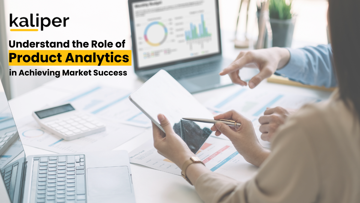 Blog header graphic titled "Understand the Role of Product Analytics in Achieving Market Success," showing hands holding a tablet and pen beside a laptop displaying a donut chart and bar chart dashboard.