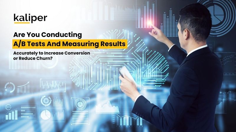 Blog header graphic titled "Are You Conducting A/B Tests and Measuring Results Accurately to Increase Conversion or Reduce Churn?," showing a businessman interacting with a glowing digital interface of charts and a brain-shaped circuit diagram.