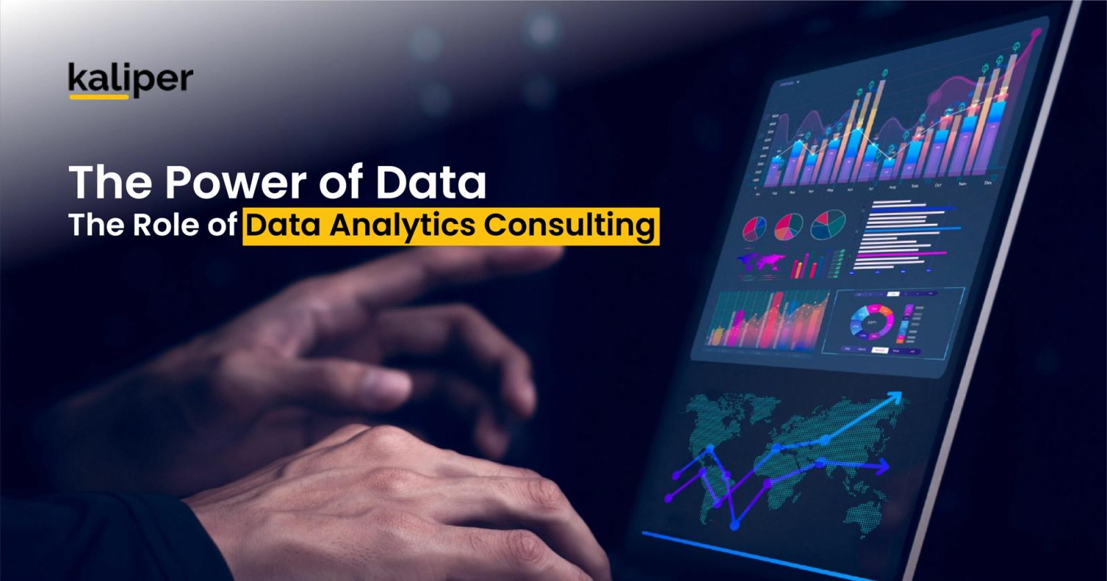 Blog header graphic titled "The Power of Data: The Role of Data Analytics Consulting," showing hands reaching toward a tablet displaying colorful bar charts, pie charts, and a world map with a growth arrow.