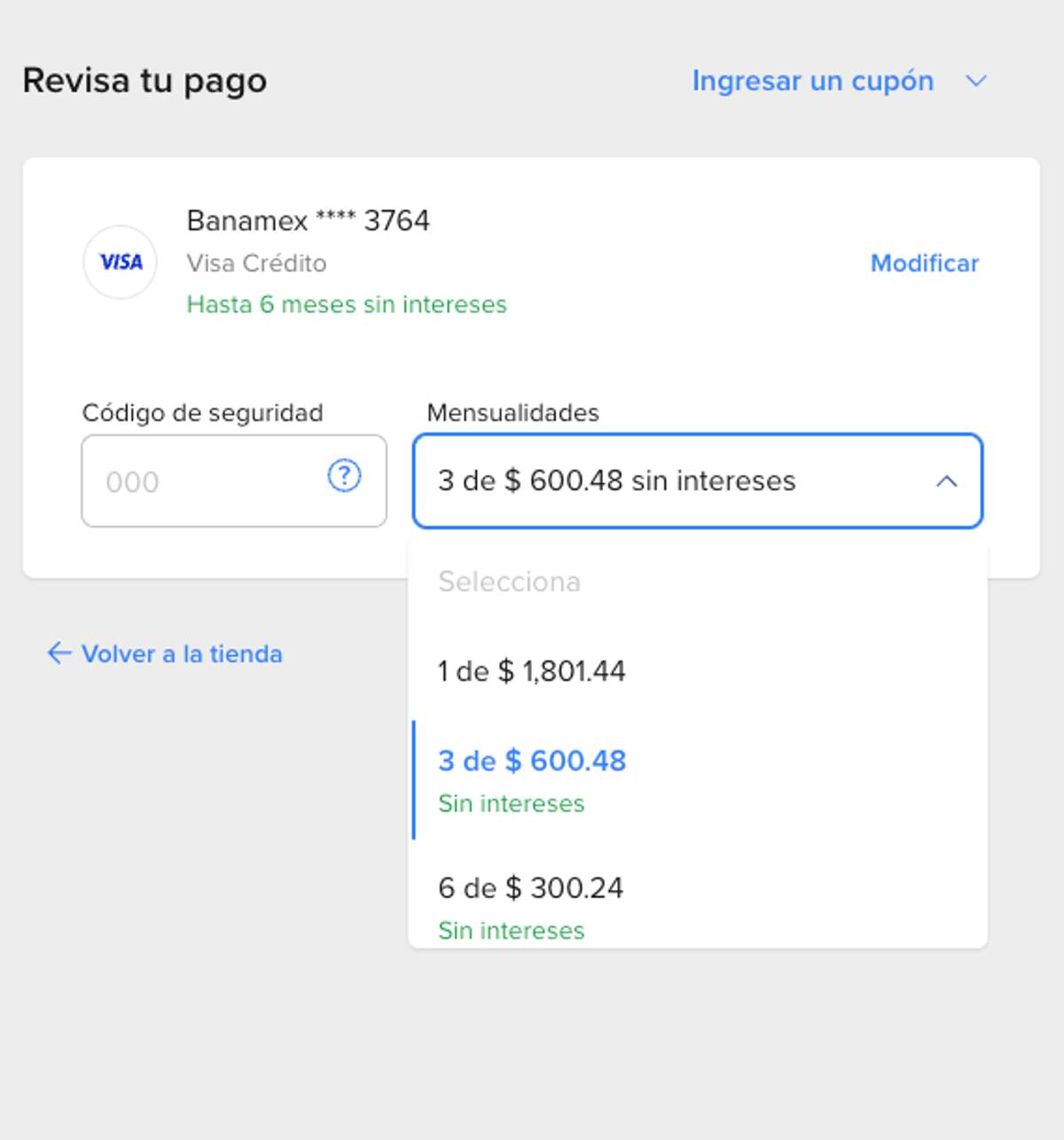 Elige el número de meses sin intereses a los que quieres pagar.