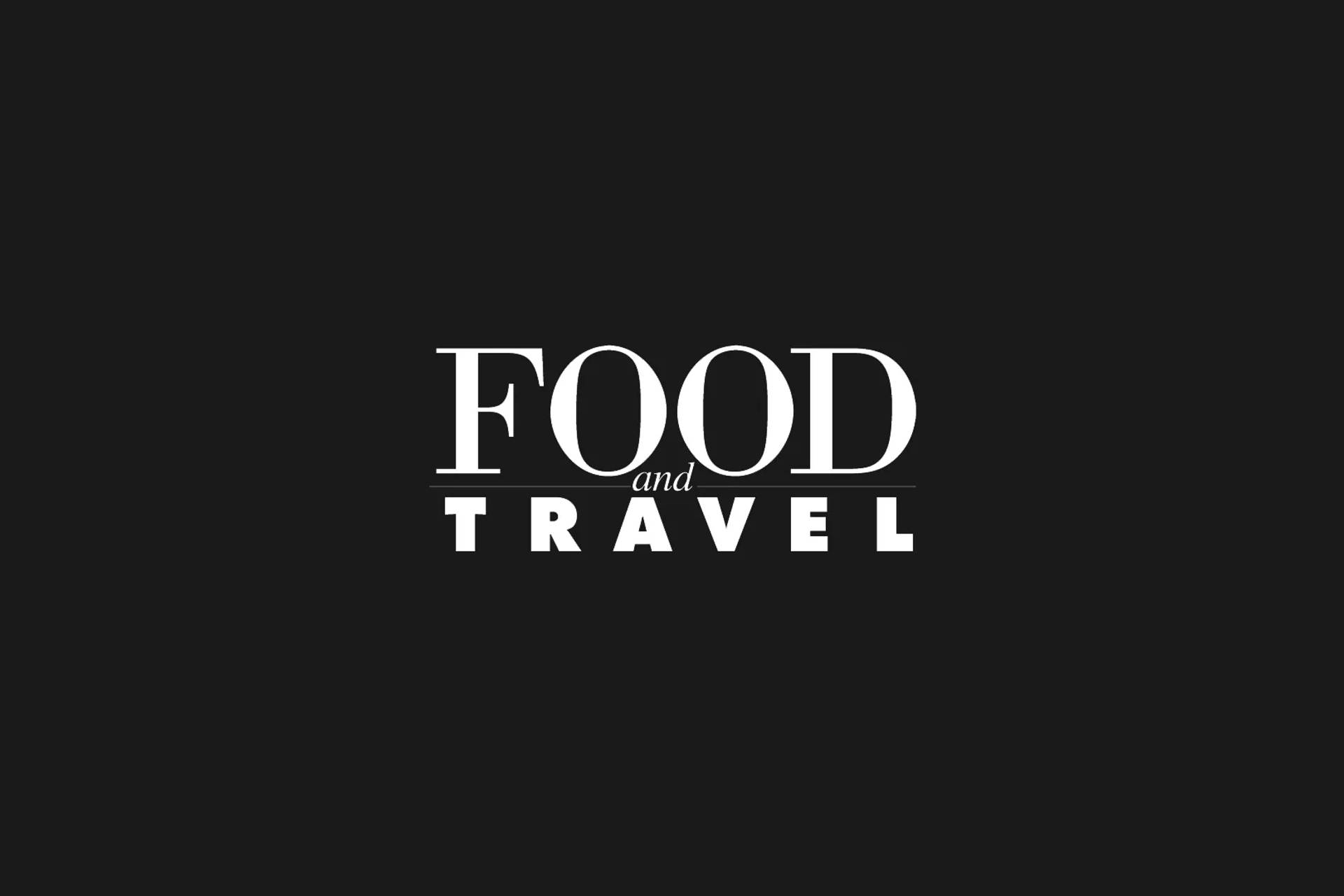 Food and travel