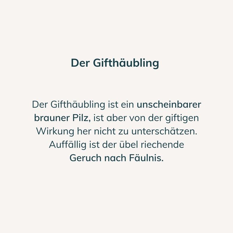 Gifthäubling Beschreibung