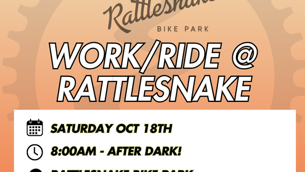 Work/Ride Rattlesnake Oct 18