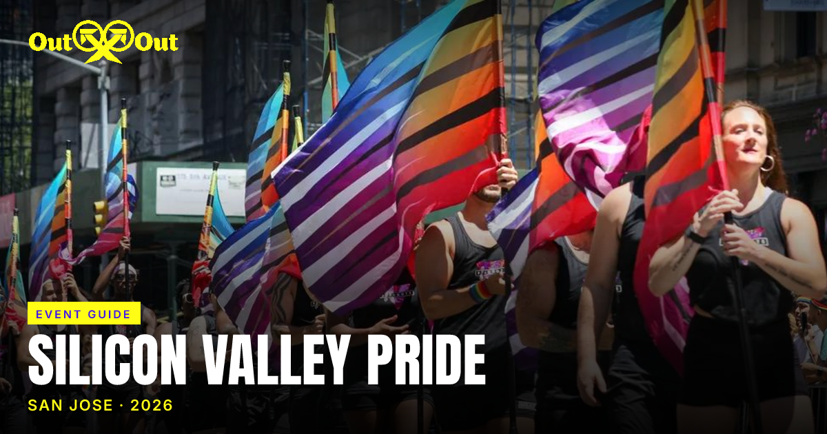 Silicon Valley Pride 2026: San Jose Pride Guide | Out x Out Blog