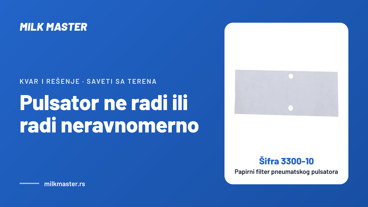 Pulsator ne radi ili radi neravnomerno: šta proveriti, od creva do napajanja, uz Papirni filter pneumatskog pulsatora (šifra 3300-10)