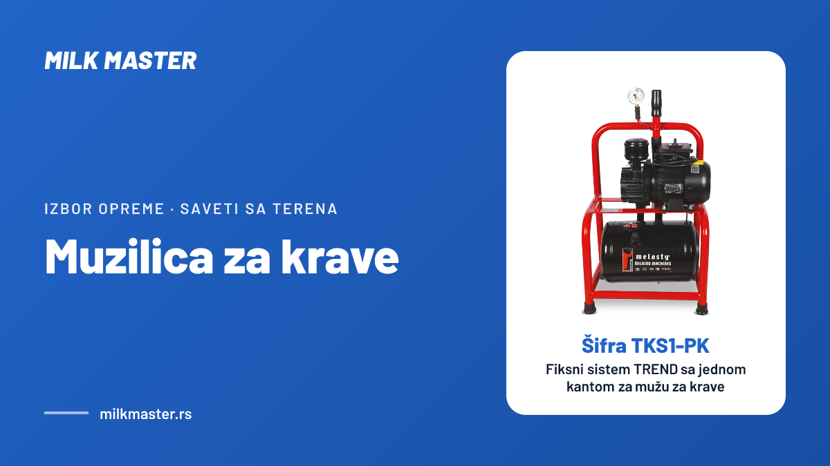 Muzilica za krave: kanta ili fiksni sistem, za koliko krava i šta ulazi u komplet, uz Fiksni sistem TREND sa jednom kantom za mužu za krave (šifra TKS1-PK)
