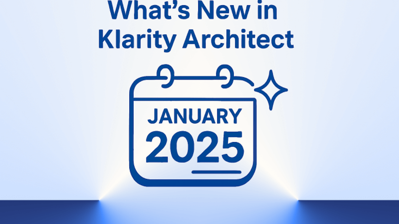 What’s New in Klarity – January 2025