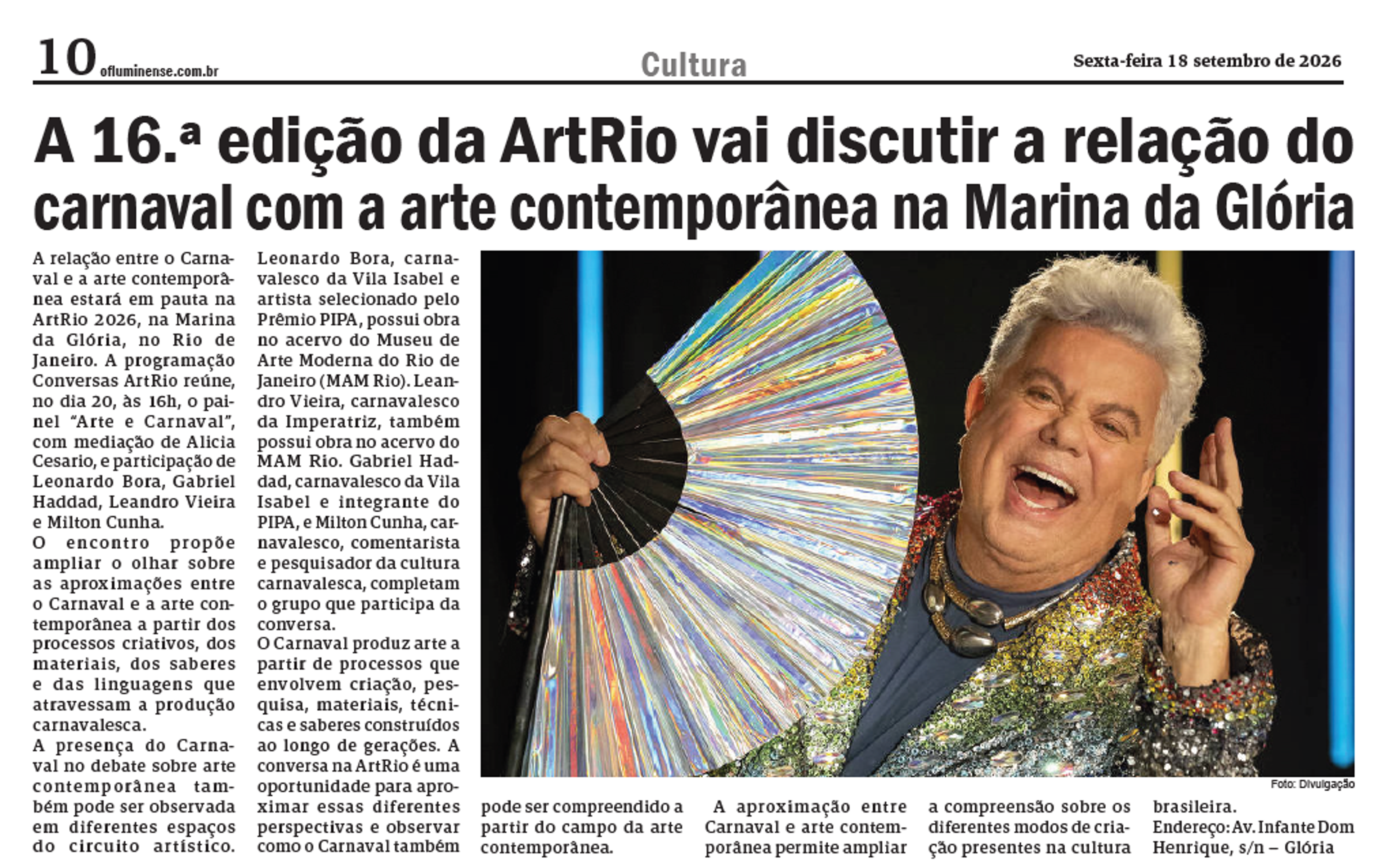 A 16.ª edição da ArtRio vai discutir a relação do carnaval com a arte contemporânea na Marina da Glória