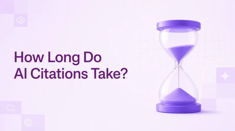 How Long Do AI Citations Take? The Three Speeds You Need to Know