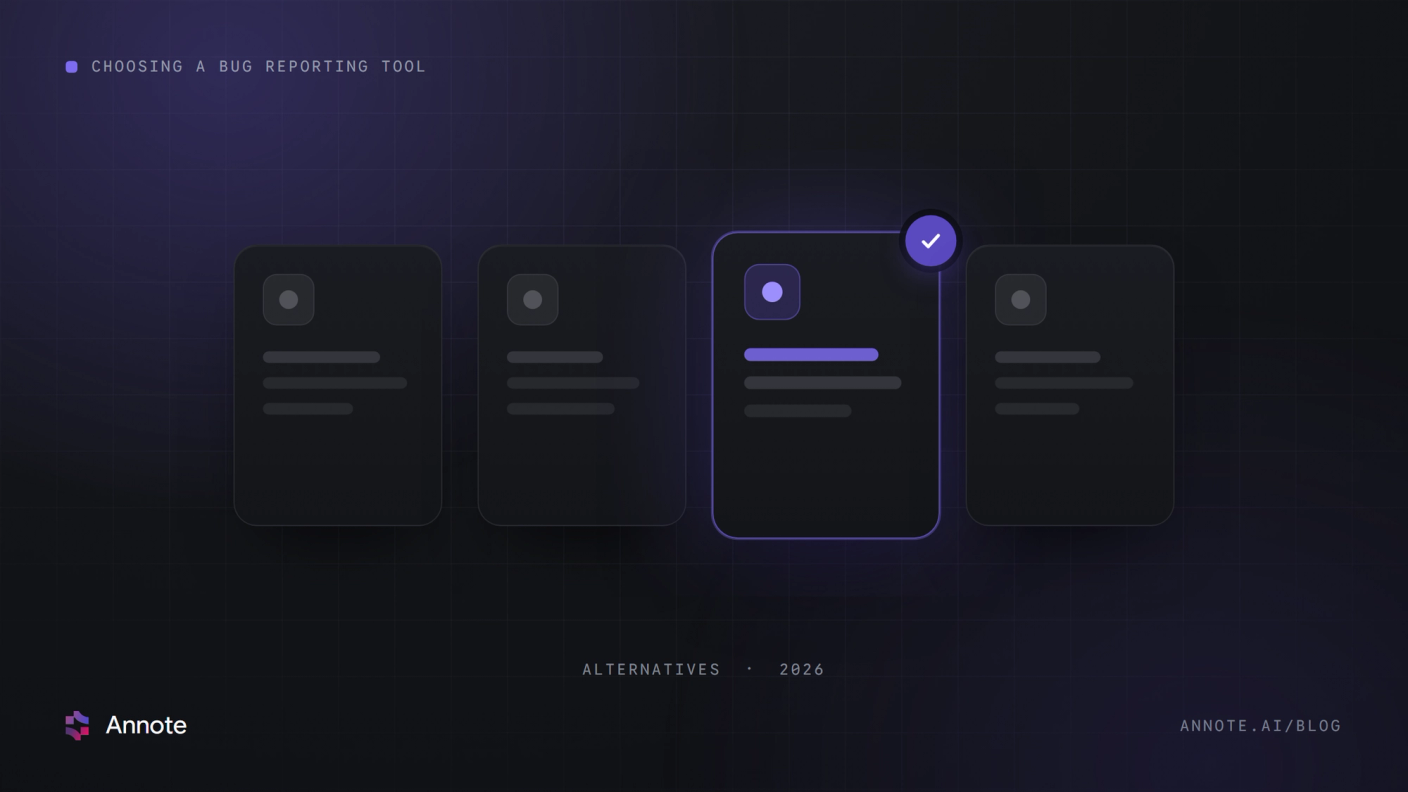 Choosing among bug reporting tool options — Annote blog cover
