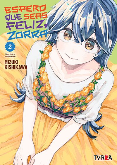 ESPERO QUE SEAS FELIZ, ZORRA 02