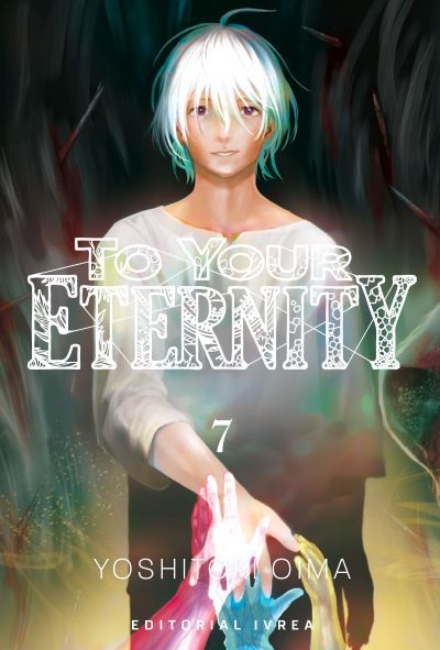 TO YOUR ETERNITY #07