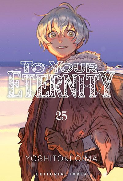 TO YOUR ETERNITY #25