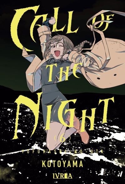 CALL OF THE NIGHT #06