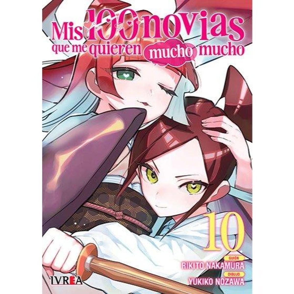 MIS 100 NOVIAS QUE ME QUIEREN MUCHO MUCHO 10