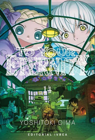 TO YOUR ETERNITY #14