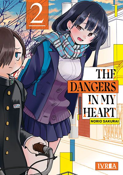 THE DANGERS IN MY HEART #02