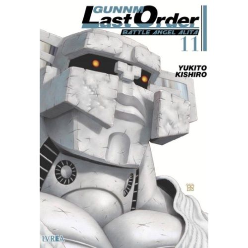 GUNNM LAST ORDER - BATTLE ANGEL ALITA #11