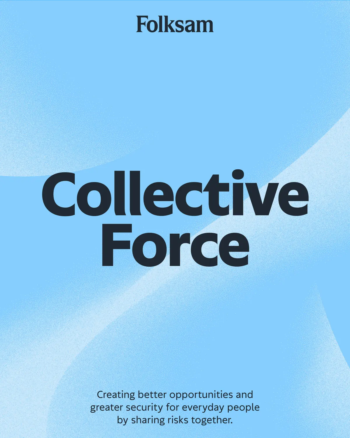 A Collective Force