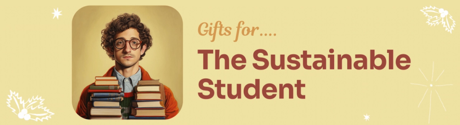 Gifts for The Sustainable Student