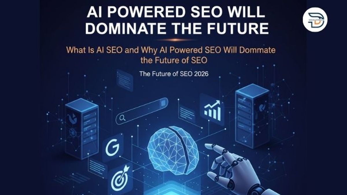 What Is AI SEO and Why AI Powered SEO Will Dominate the Future of SEO 2026