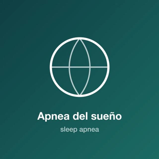 A globe with the words Apnea del sueño and sleep apnea beneath