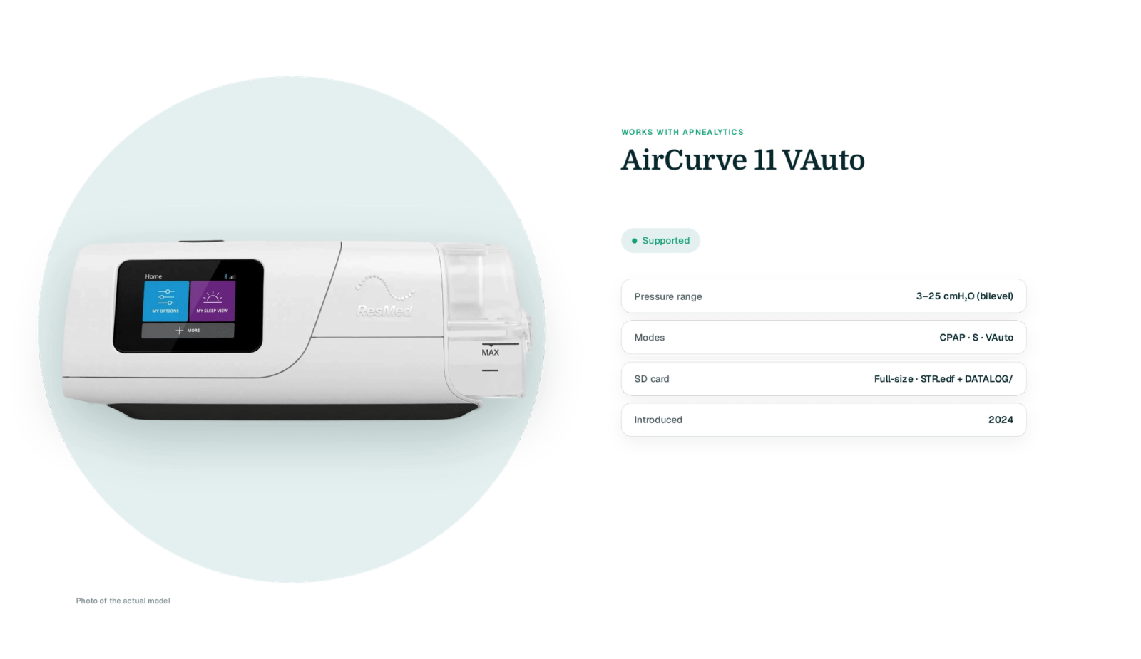Real ResMed AirCurve 11 VAuto cut-out on a teal blob with a Supported badge and four fact rows: pressure range, modes, SD card files, year introduced