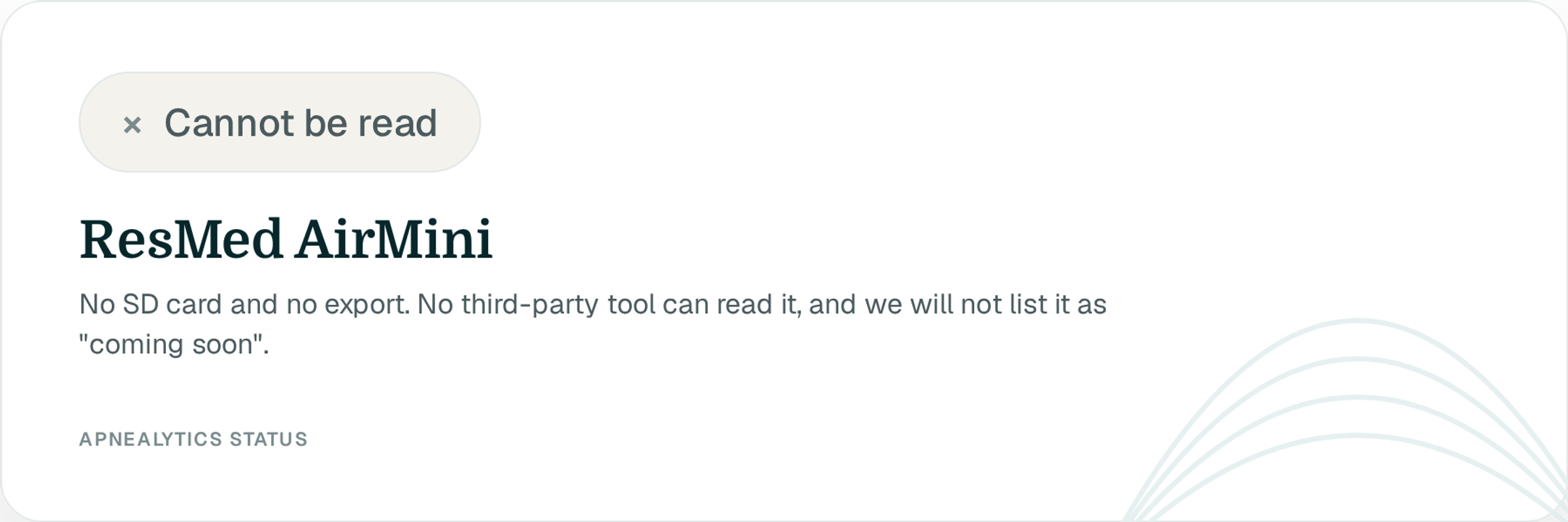 Status card: Cannot be read badge, ResMed AirMini, no SD card and no export, no third-party tool can read it