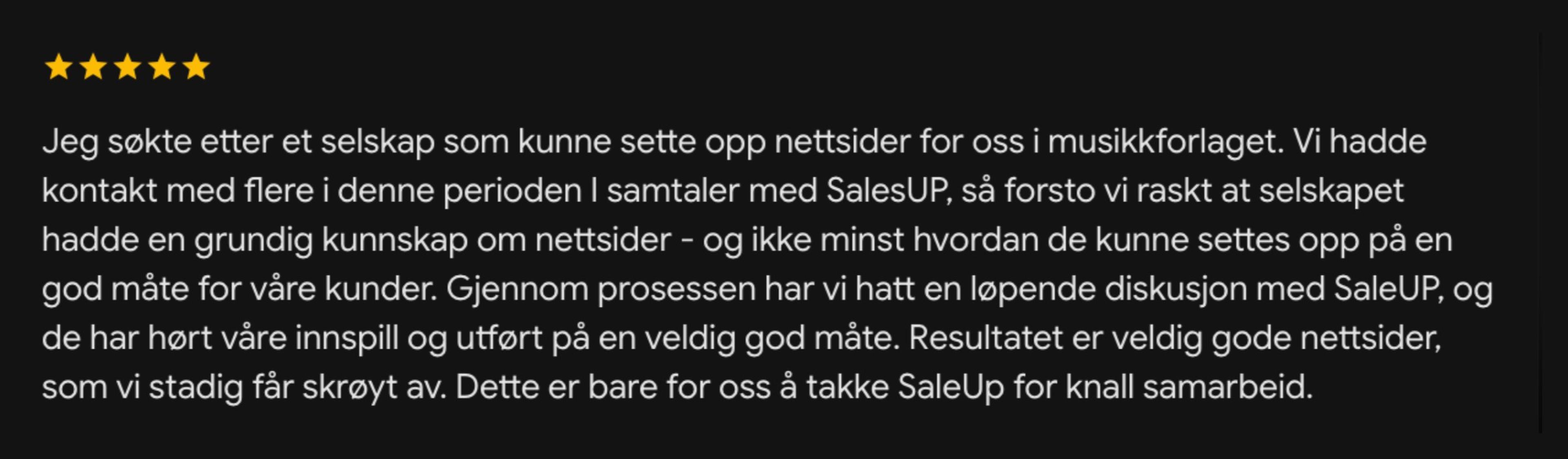 Google-anmeldelse med fem stjerner fra Vox Sacra: «Jeg søkte etter et selskap som kunne sette opp nettsider for oss i musikkforlaget … Dette er bare for oss å takke SalesUp for knall samarbeid.»