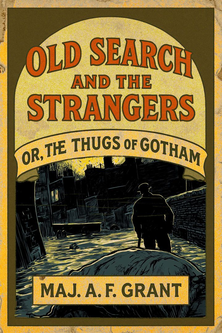 Old Search and the Stranglers; or, The Thugs of Gotham cover