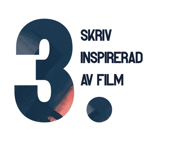 En bild på en trea och texten "skriv inspirerat av film".