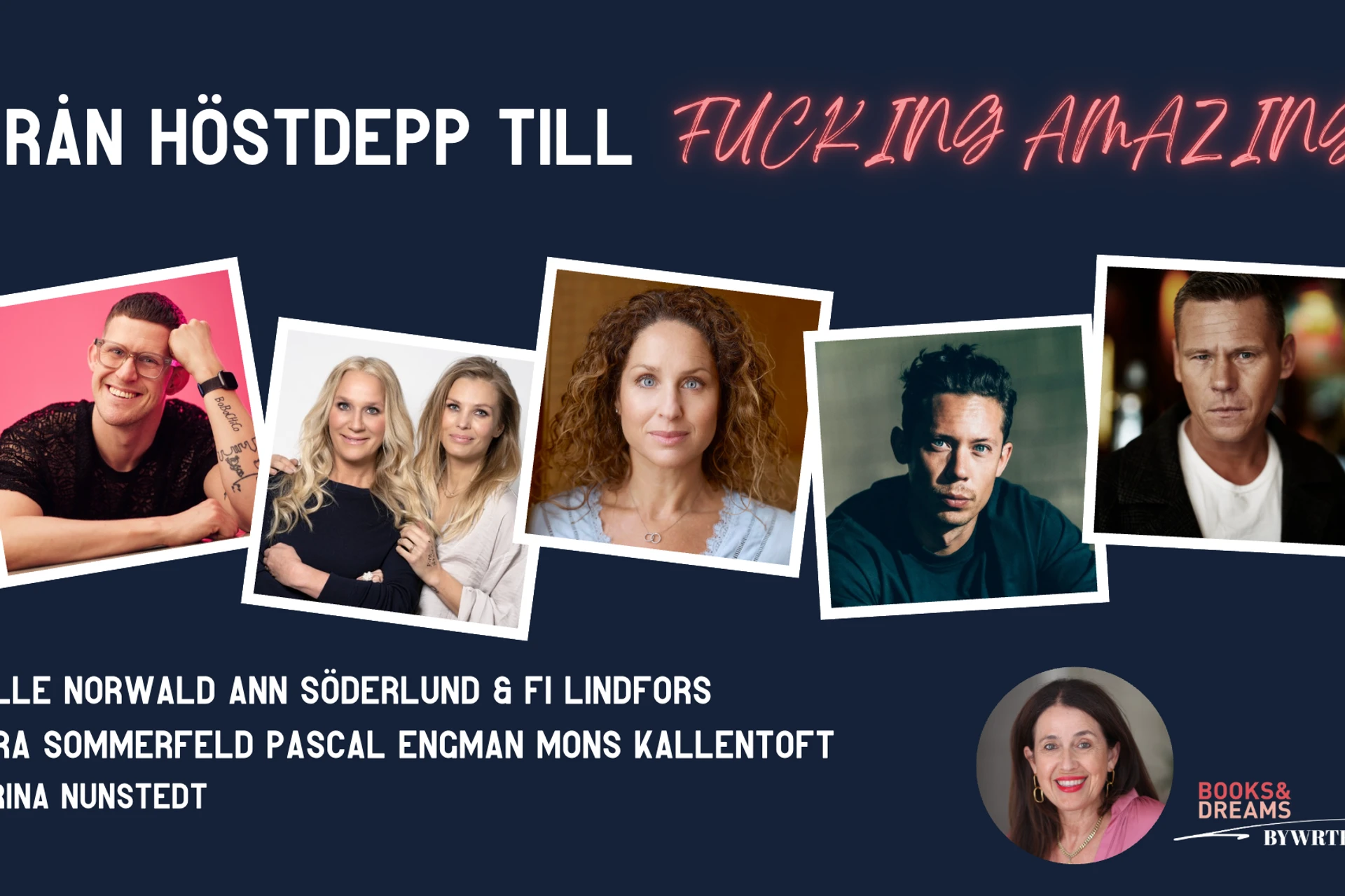 Eventbild med författarna Kalle Norwald, Ann Söderlund, Fi Lindfors, Sara Sommerfeld, Pascal Engman, Mons Kallentoft och Carina Nunstedt.