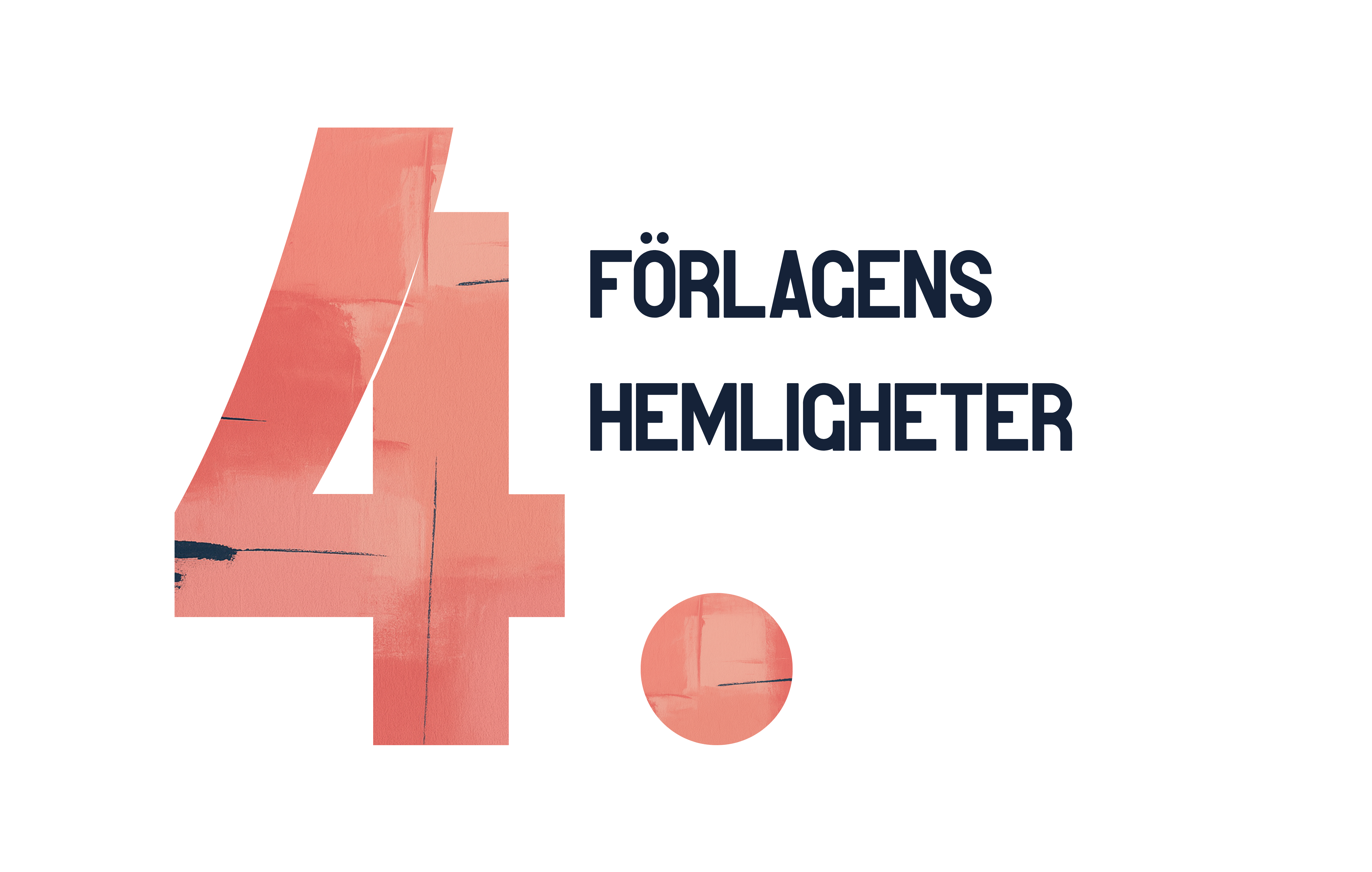 En bild på en etta och texten "Förlagens hemligheter"