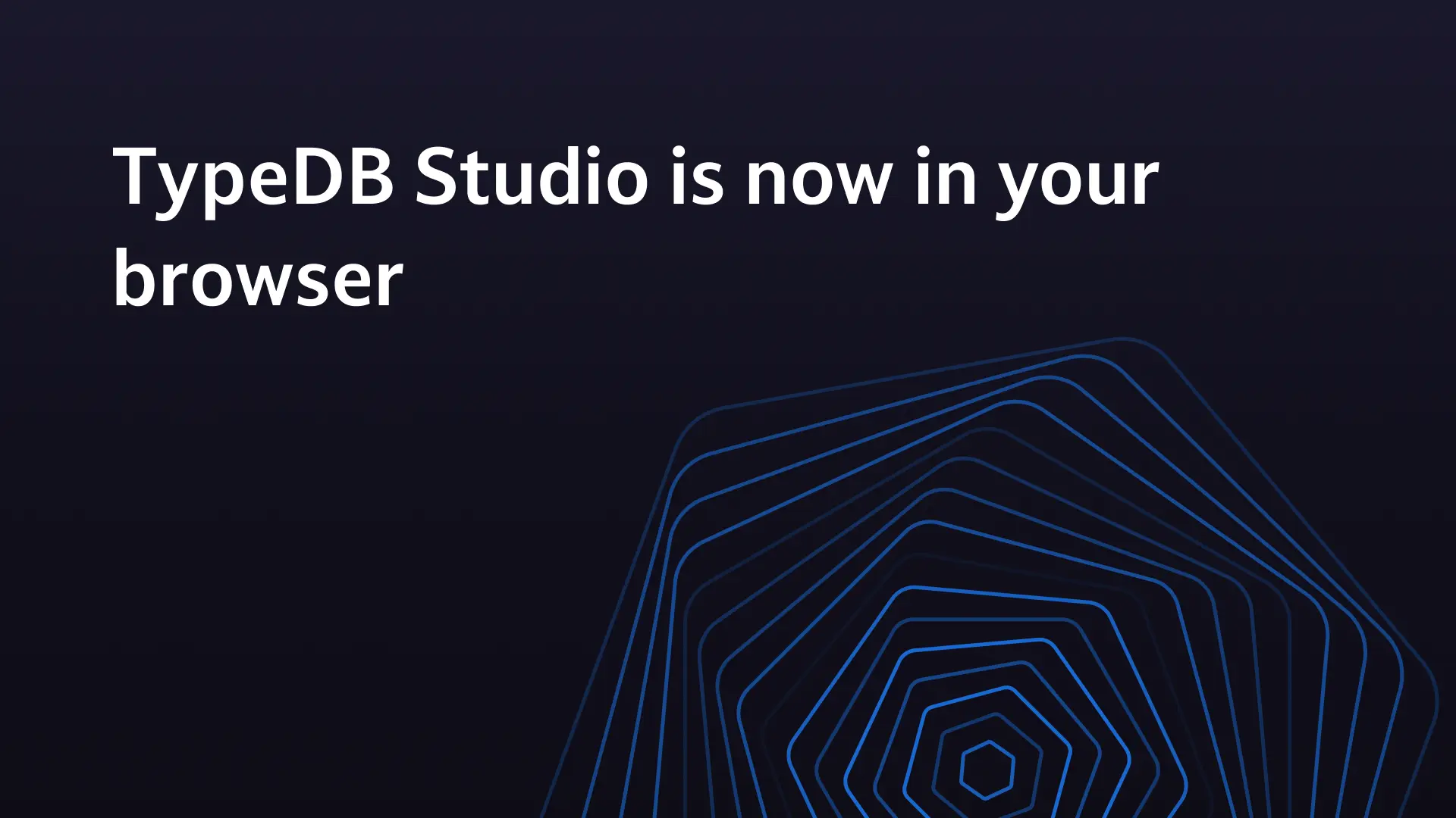 TypeDB Studio is now in your browser
