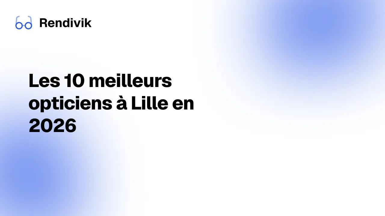 Miniature 10 meilleurs opticiens de bordeaux en 2026