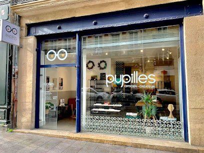Façade de la boutique Pupilles Opticien Bordeaux, opticien indépendant à Bordeaux