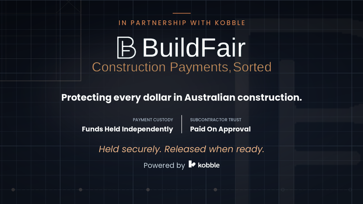 BuildFair - Protecting every dollar in Australian construction