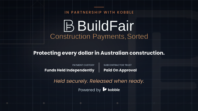 BuildFair - Protecting every dollar in Australian construction