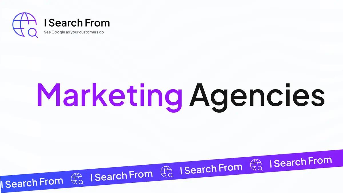 The Secret Weapon for Digital Marketers: Why I Search From Is Essential for SEO & PPC Success